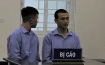 Lừa bán phụ nữ qua biên giới, 2 "tú ông" 9x lĩnh án 22 năm tù