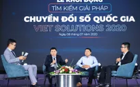 Khởi động cuộc thi Tìm kiếm giải pháp chuyển đổi số Việt Nam - Viet Solutions 2020