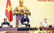 Chủ tịch Quốc hội: "Đừng luyến tiếc thủ tục hành chính quá rườm rà"