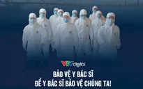 Chiến dịch "Bảo vệ y bác sĩ 24h": Nối vòng tay lớn