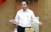 Thủ tướng yêu cầu lãnh đạo 31 cơ quan, 13 địa phương nghiêm túc chấn chỉnh