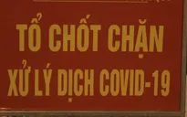 Bình Định lập chốt kiểm tra COVID-19 tại huyện giáp ranh với tỉnh Gia Lai