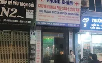 Bộ Y tế yêu cầu làm rõ vụ thai phụ 15 tuần tử vong tại phòng khám sản phụ khoa