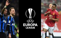Kết quả, lịch thi đấu UEFA Europa League hôm nay (6/8): Man Utd, Inter Milan dễ dàng đi tiếp