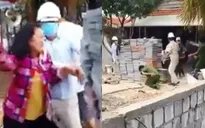 Xử lý chủ công trình vi phạm cách ly xã hội, chửi bới, ném đá lực lượng chức năng