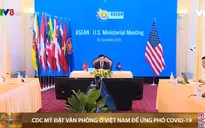 CDC-Mỹ mở văn phòng Đông Nam Á tại Việt Nam để ứng phó dịch COVID-19