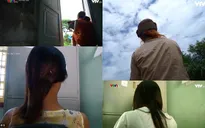 VTV Đặc biệt - Về đi thôi: Xót xa thân phận người phụ nữ bị bán sang nước ngoài