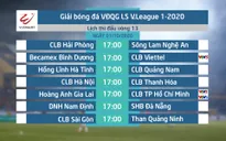 Lịch thi đấu và trực tiếp vòng 13 V.League 2020: Tâm điểm Hoàng Anh Gia Lai - CLB TP Hồ Chí Minh (VTV6, VTV5 Tây Nguyên)