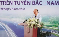 Thủ tướng Nguyễn Xuân Phúc: Phải có ít nhất 5.000km cao tốc