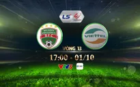 Becamex Bình Dương – CLB Viettel: 17h00 hôm nay, 1/10 trực tiếp trên VTV5