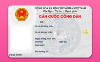Dự án Căn cước công dân gắn chip có tổng mức đầu tư 2.696 tỷ đồng