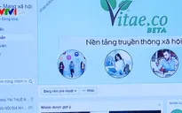 Mạng xã hội tự xưng Vitae: Trả tiền theo giây, đi ngủ tiền vẫn đổ về ầm ầm