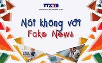 Dự án chống tin giả của TTXVN đoạt giải thưởng báo chí quốc tế