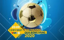 VTV tường thuật trực tiếp Gala Quả bóng Vàng Việt Nam 2020