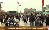 Trung Quốc tặng tiền để người dân không về quê ăn tết