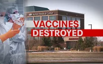 Mỹ tìm ra người phá hoại làm hơn 500 liều vaccine COVID-19 phải vứt bỏ