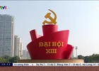 Các đại biểu tin tưởng Đại hội XIII của Đảng sẽ lựa chọn những con người xứng đáng