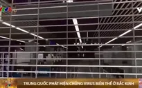 Trung Quốc phát hiện chủng virus biến thể ở Bắc Kinh và phong tỏa gần 2 triệu dân