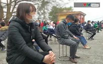 Tăng thời gian cách ly lên 21 ngày để bảo đảm hiệu quả khoanh vùng, dập dịch