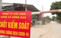 Hải Dương nghiêm ngặt phòng chống dịch COVID-19 ở mức độ cao nhất