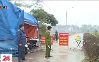 Hải Dương phong tỏa thêm một số điểm huyện Nam Sách và thị xã Kinh Môn