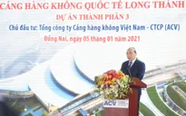 Thủ tướng: Sân bay Long Thành phải là dự án "Chất lượng hàng đầu"