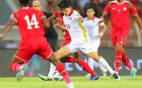 Có bàn dẫn trước, ĐT Việt Nam vẫn không thể có điểm số trước Oman