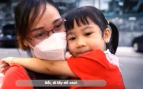 Hạnh phúc ngày trở về của các y, bác sĩ từ tâm dịch COVID-19