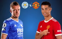 Leicester City vs Man Utd | Mệnh lệnh phải thắng | 21h hôm nay, 16/10