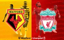 Thông tin trước trận đấu: Watford - Liverpool | 18h30 ngày 16/10