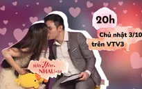 20h hôm nay (3/10), Hãy yêu nhau đi số 5: "Vỡ mộng" sau khi cưới và khủng hoảng tuổi lên 5 của hôn nhân