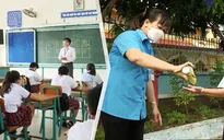 2 trường học TP Hồ Chí Minh đã bắt đầu dạy trực tiếp