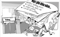 Thu học phí trường ngoài công lập: Cần minh bạch, thu đúng, thu đủ