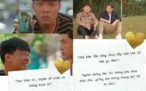 11 tháng 5 ngày: Loạt lời khuyên "chuẩn đét" của quân sư Long đần
