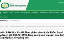 Cảnh báo sản phẩm thực phẩm bảo vệ sức khỏe Sapril Collagen 2G và MR.Z210MG vi phạm quy định quảng cáo trên một số website