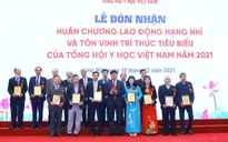 Tôn vinh 87 tri thức tiêu biểu của Tổng hội Y học Việt Nam