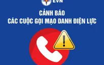 Cảnh báo tình trạng mạo danh nhân viên điện lực báo nợ tiền điện