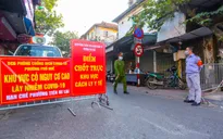 Hà Nội: Phong tỏa khu tập thể có 60 ca F0