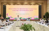 Giáo dục Đồng Tháp phấn đấu nằm trong nhóm 3 khu vực ĐBSCL và 15 cả nước