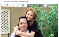 Các nghệ sĩ Việt đau buồn trước tin NSND Hoàng Dũng qua đời