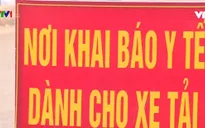 Tăng cường kiểm soát người và phương tiện ra vào Quảng Ninh