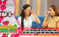 Ốc Thanh Vân xót xa người mẹ sụp đổ hoàn toàn khi biết con mắc bệnh hiểm nghèo