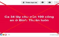 Phạt 10 triệu đồng, gỡ bỏ gần 30 tài khoản Facebook vì tung tin giả về COVID-19