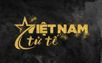 "Gala Việc tử tế năm 2021: Việt Nam tử tế": Được sống là một hạnh phúc