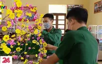Tết trên chốt biên giới: Chắc tay súng để người dân yên tâm vui Tết, đón Xuân