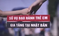 Số trẻ em bị ngược đãi tăng kỷ lục trong đại dịch ở Nhật Bản