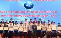 12 dự án đạt giải Nhất cuộc thi Khoa học kỹ thuật quốc gia học sinh trung học