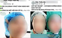 Làm đẹp ở thẩm mỹ viện không phép: Mất tiền để... mang tật?