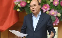 Thủ tướng: Sớm trình phương án xử lý cụ thể từng dự án kém hiệu quả