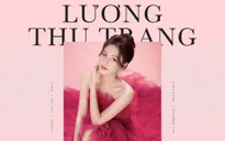 Lương Thu Trang: Tôi từng loay hoay đi tìm Minh HH trong Hướng dương ngược nắng